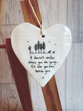 East of India - Ceramic Hanging Heart - It Doesn't Matter Where You Are Going