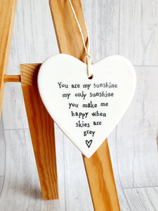 East of India - Ceramic Hanging Heart - You Are My Sunshine My Only Sunshine
